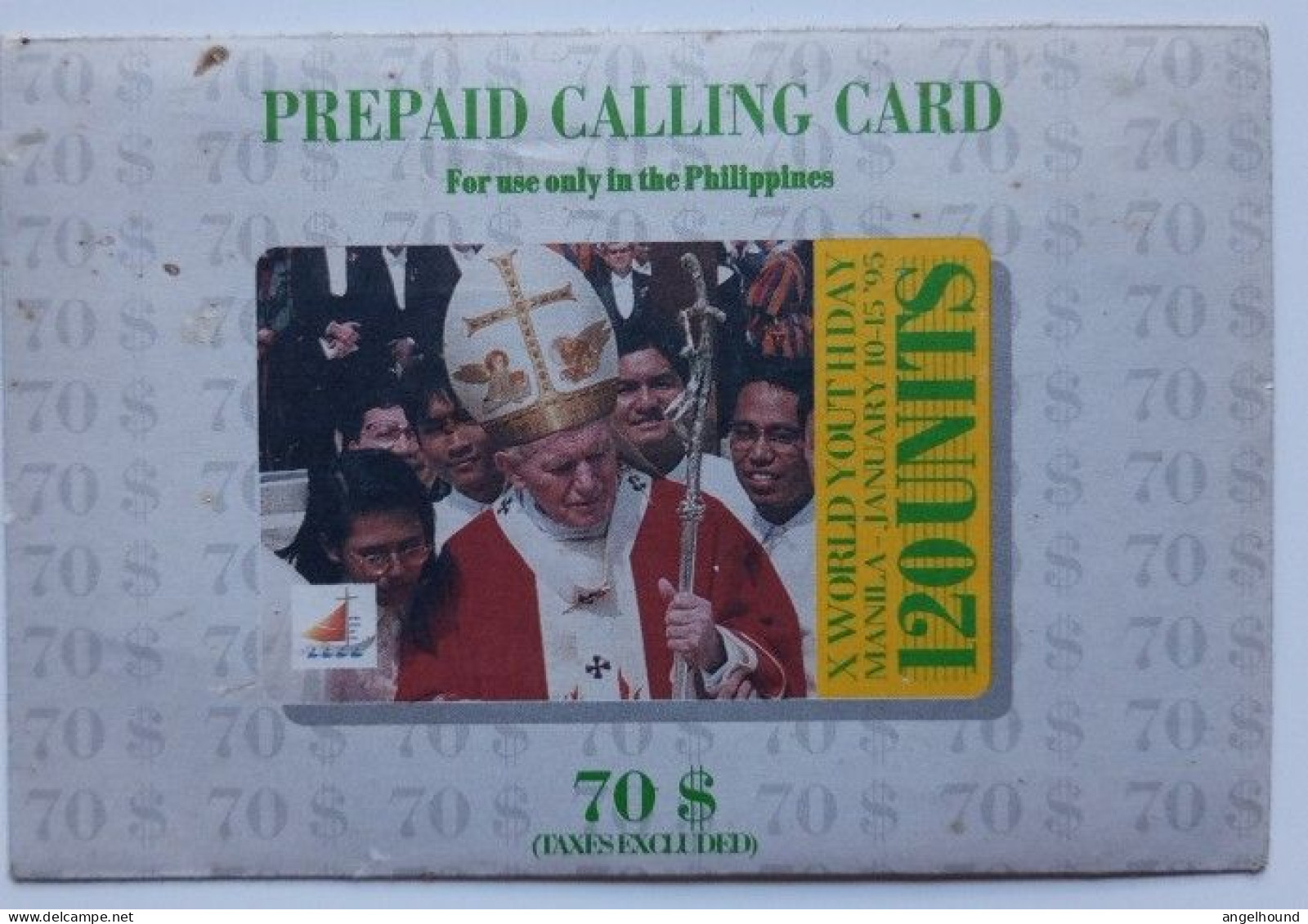 Philippines PLDT / Telecom Italia 120 Units $70 MINT Prepaid - Pope JP II World Youth Day 1995 - Philippines