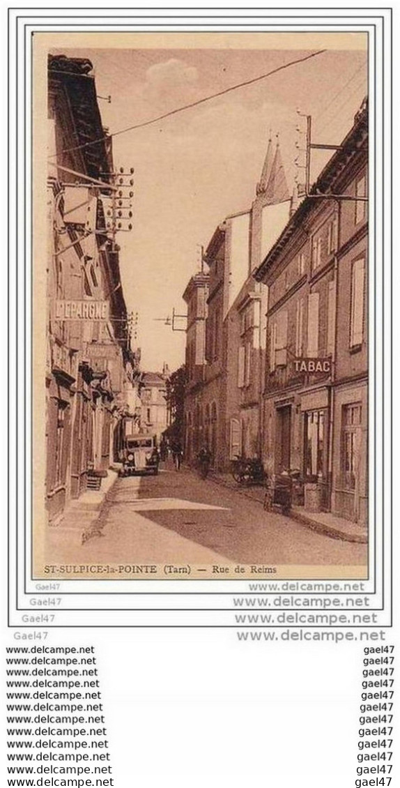 Cpa   Z0.297 (  Dép 81 )     à  ST-SUPLICE-la-POINTE    ""   La Rue De Reims  ""  ( 1938 ) - Saint Sulpice