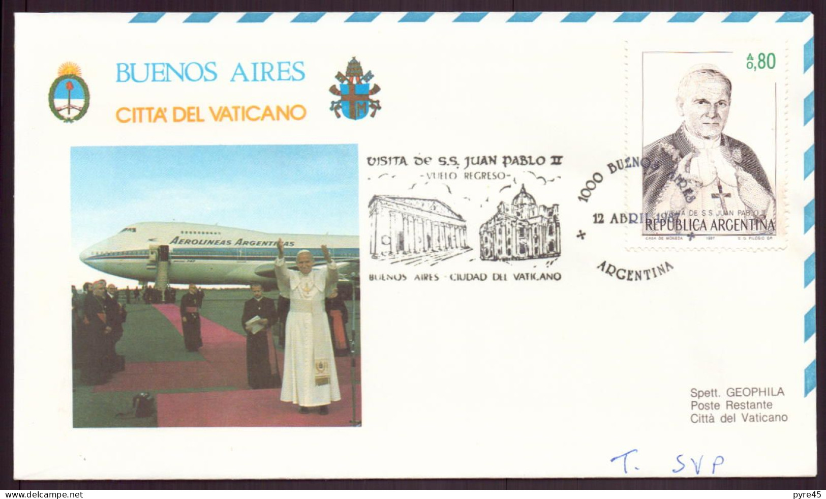 ARGENTINE ENVELOPPE COMMEMORATIVE 1987 BUENOS AIRES VISITA DE SS JUAN PABLO II - Lettres & Documents