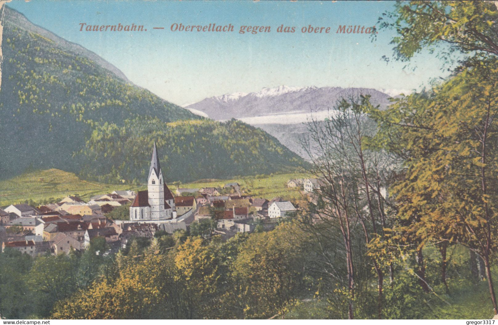 E1243) TAUERNBAHN - OBERVELLACH Gegen Das Obere Mölltal - Purger & Co - Photochromiekarte - Obervellach