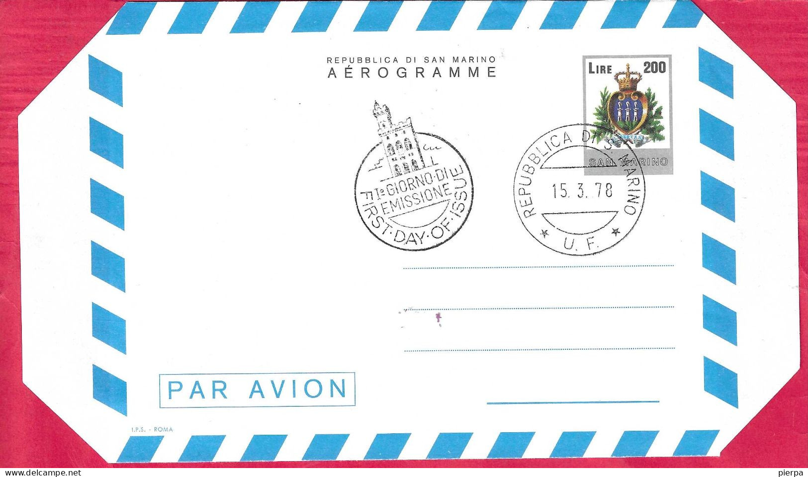 SAN MARINO - INTERO AEROGRAMMA LIRE 200 - ANNULLO F.D.C.*15.3.78* - (CAT. INT 10) - Postwaardestukken