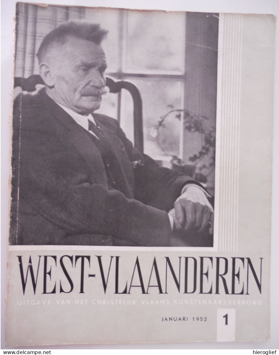 STIJN STREUVELS - Themanummer Tijdschrift WEST-VLAANDEREN 1952 Nr 1 Frank Lateur Heule Kortrijk Ingooigem - Historia