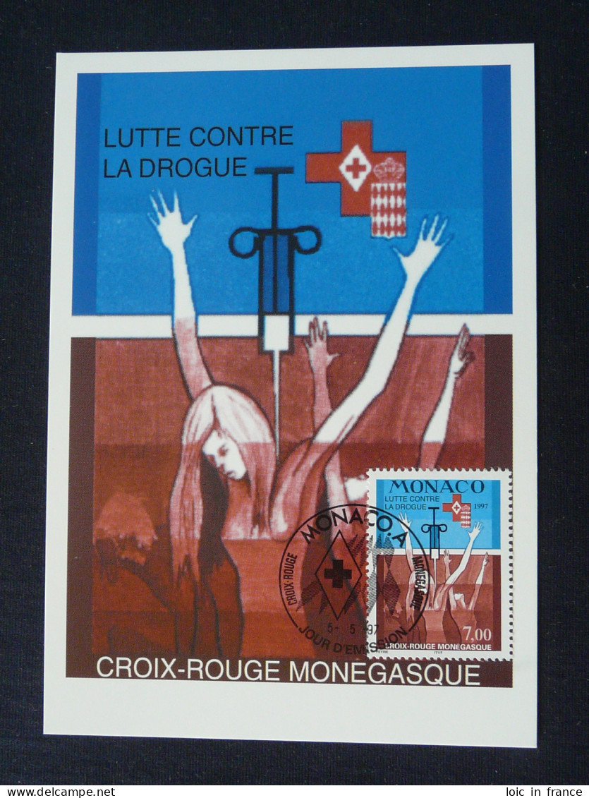 Carte Maximum Card Croix Rouge Lutte Contre La Drogue Anti Drugs Red Cross Monaco 1997 - Drugs
