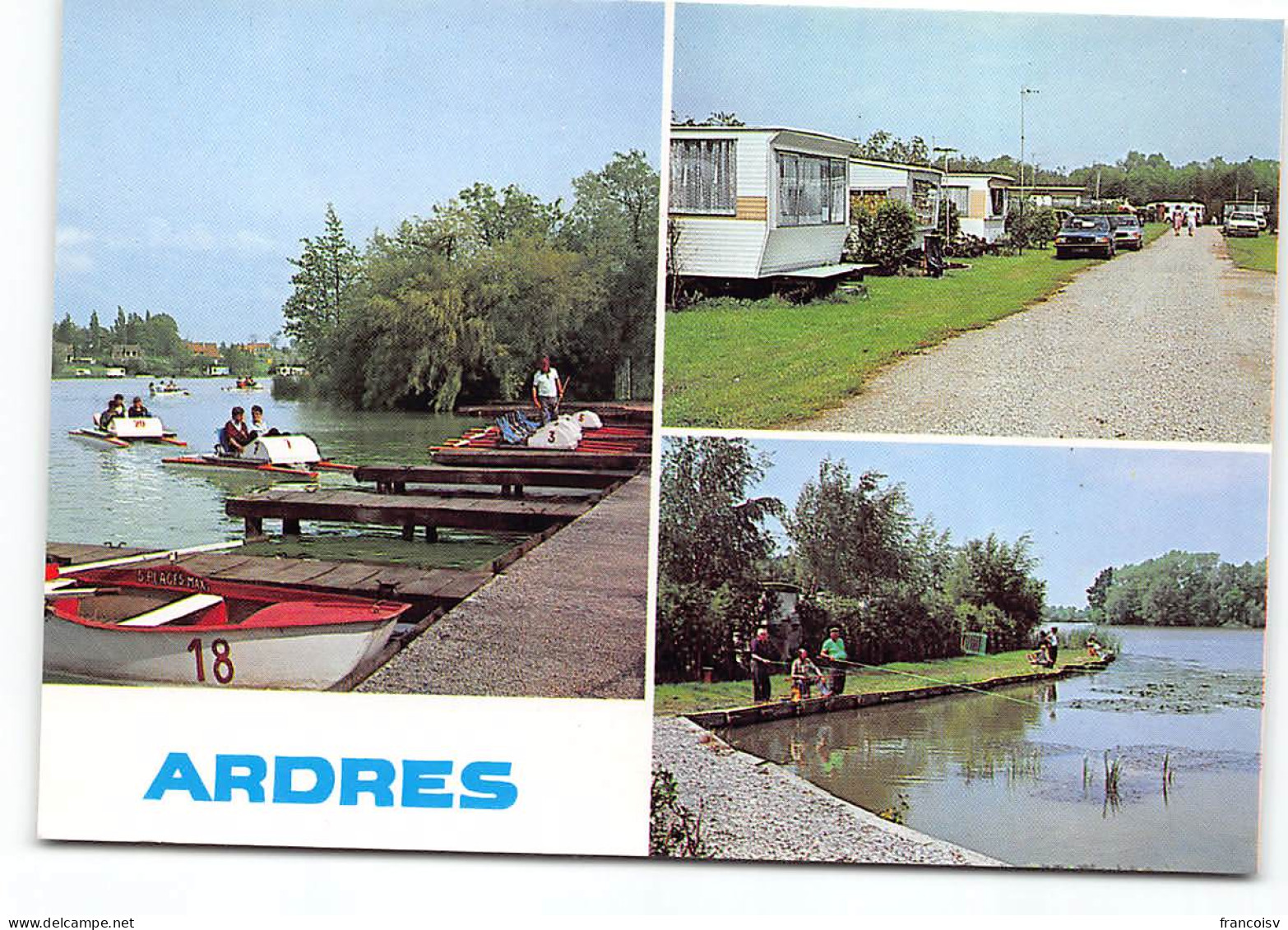 Ardres. Multivues. Camping Pêche Pedalos Caravaning - Editions Godin  - Ardres