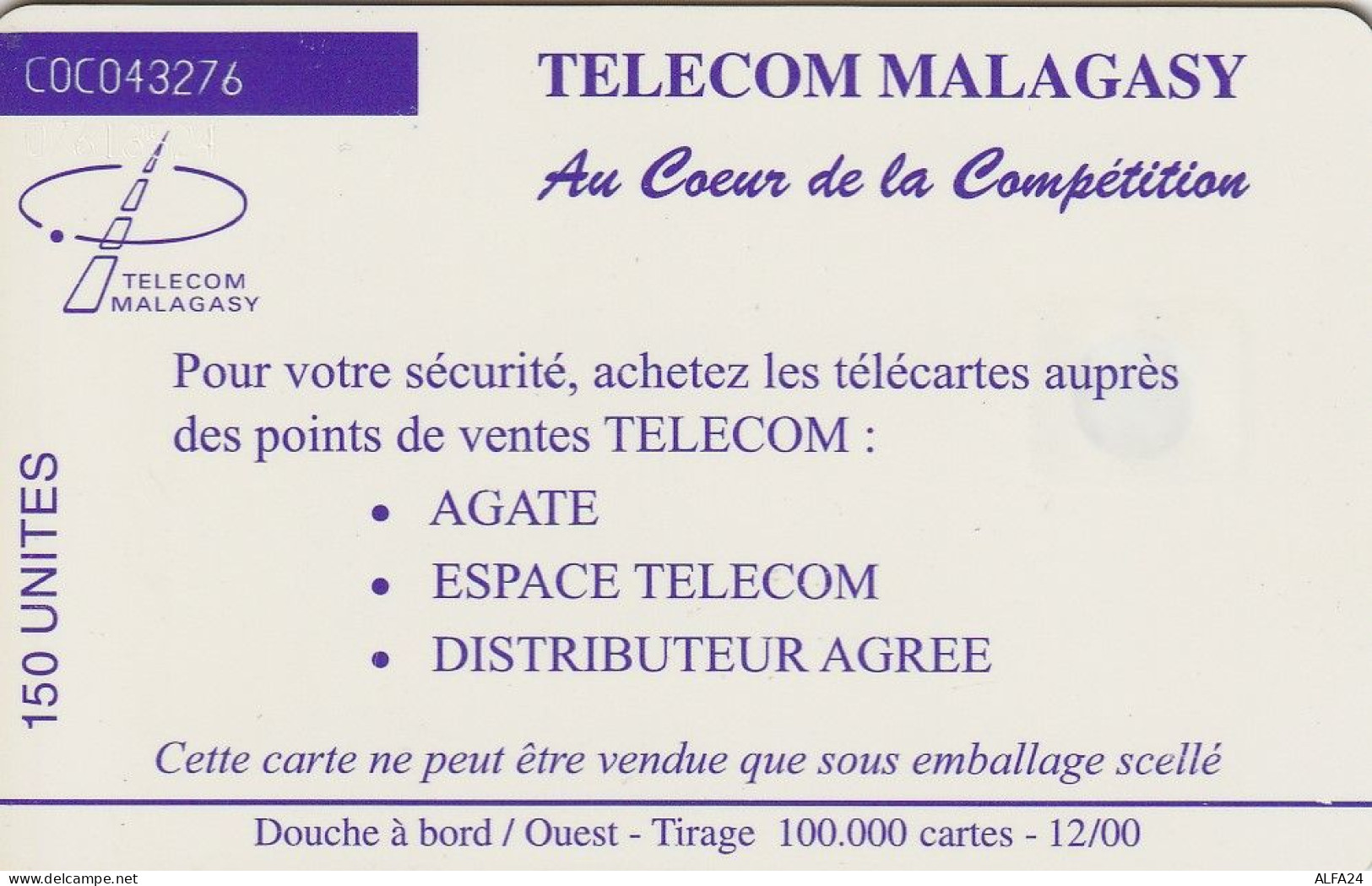 PHONE CARD MADAGASCAR (E77.4.7 - Madagaskar