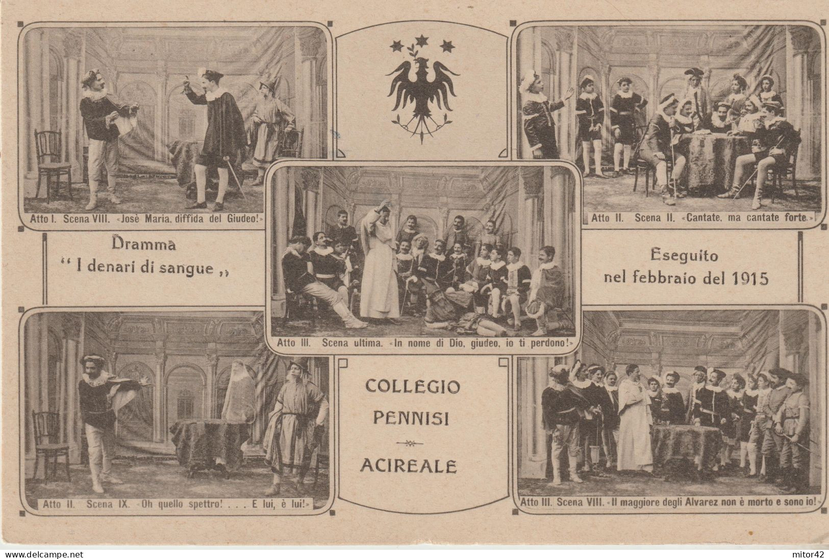 N26*-Acireale-Sicilia-Collegio Pennisi-5 Vedutine: Dramma: I Denari Di Sangue-(Carnevale 1915). - Acireale