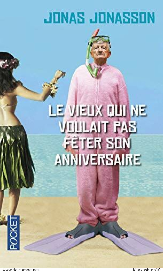 Vieux Qui Ne Voulait Pas Feter Son Anniversaire - Idiomas Escandinavos