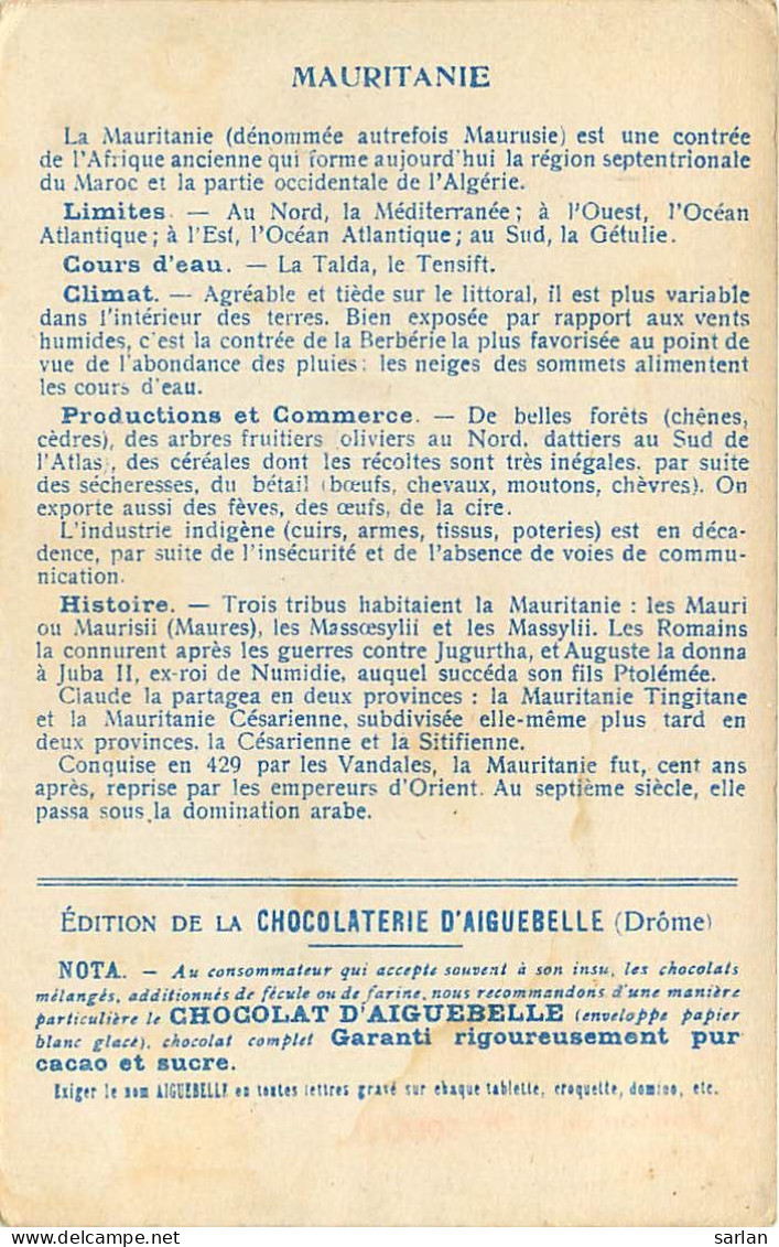MAURITANIE , Carte Géographique De La Chocolaterie D'Aiguebelle + Descriptif Au Dos  , * 504 42 - Mauritanie