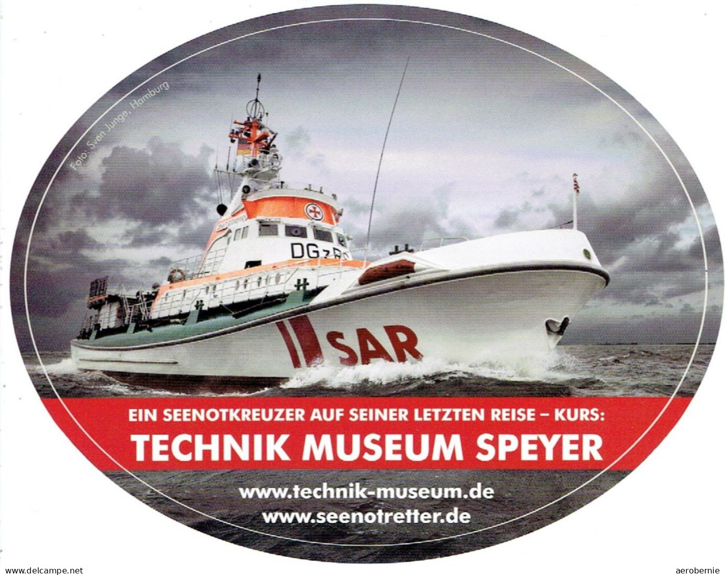 Aufkleber Technik Museum Speyer - Seenotkreuzer - Autres & Non Classés