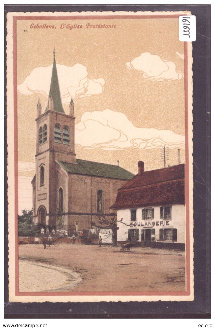 DISTRICT D'ECHALLENS - ECHALLENS - EGLISE PROTESTANTE - TB - Échallens