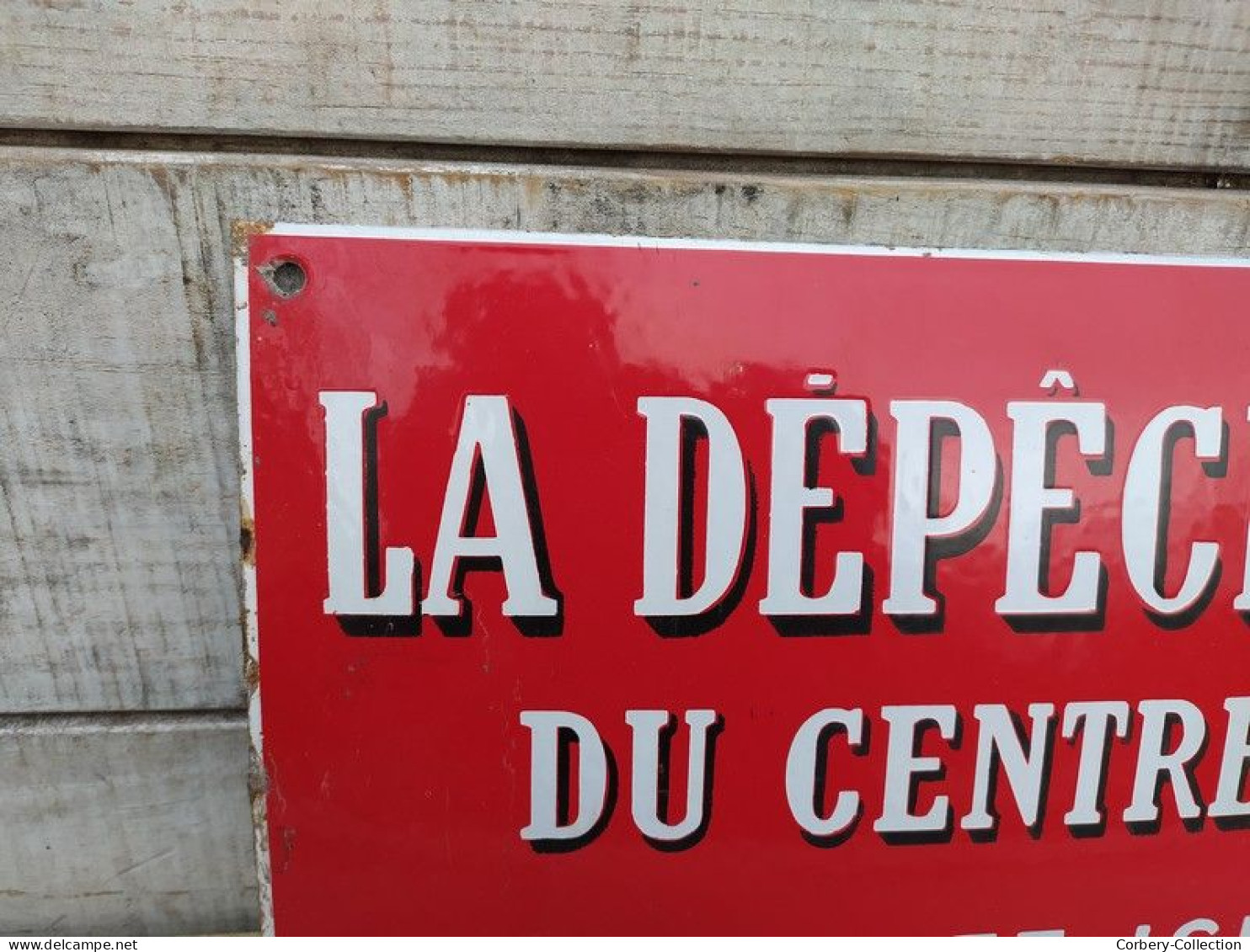 Ancienne Plaque Émaillée La Dépêche Du Centre En Vente Ici - Sonstige & Ohne Zuordnung