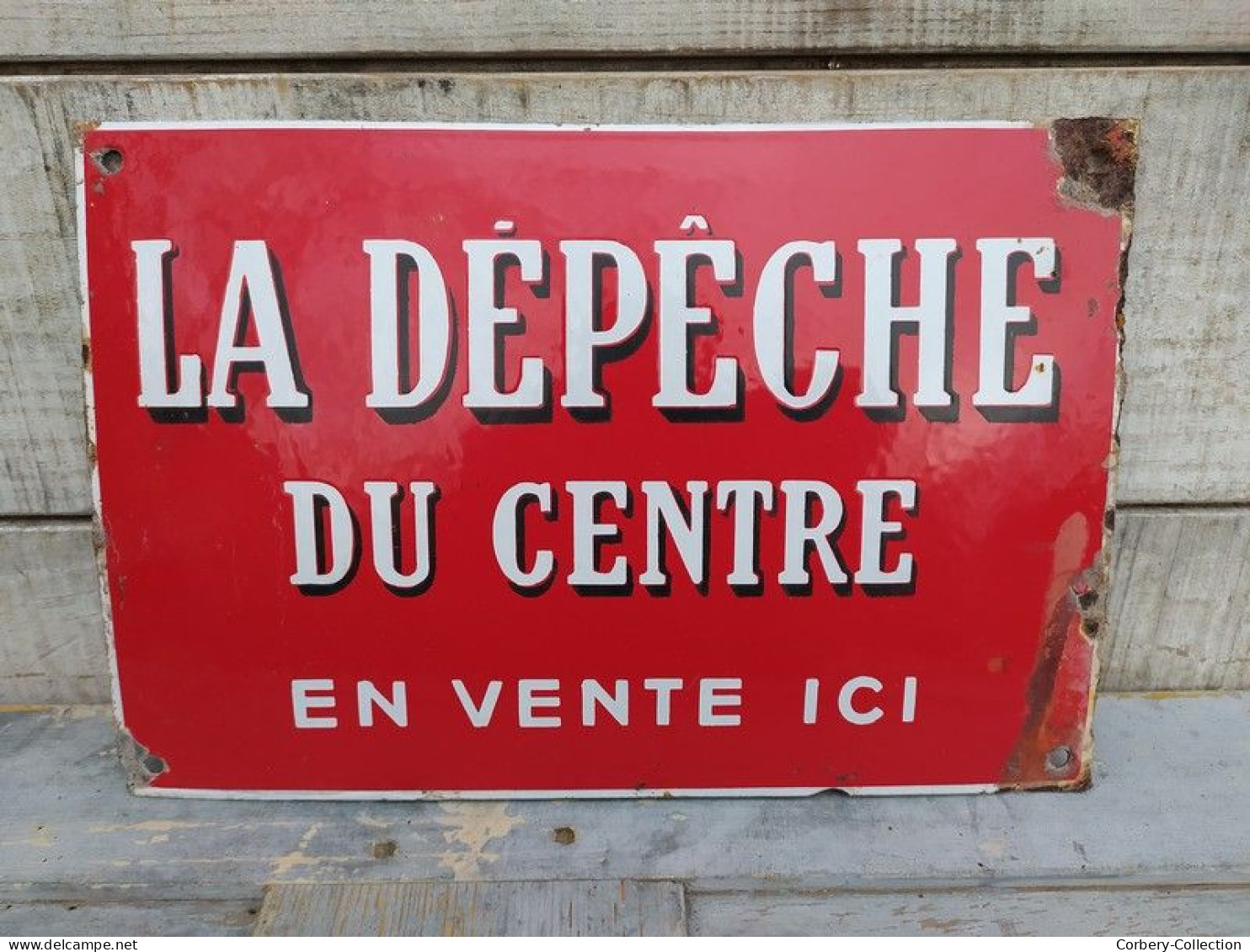 Ancienne Plaque Émaillée La Dépêche du Centre en Vente ici