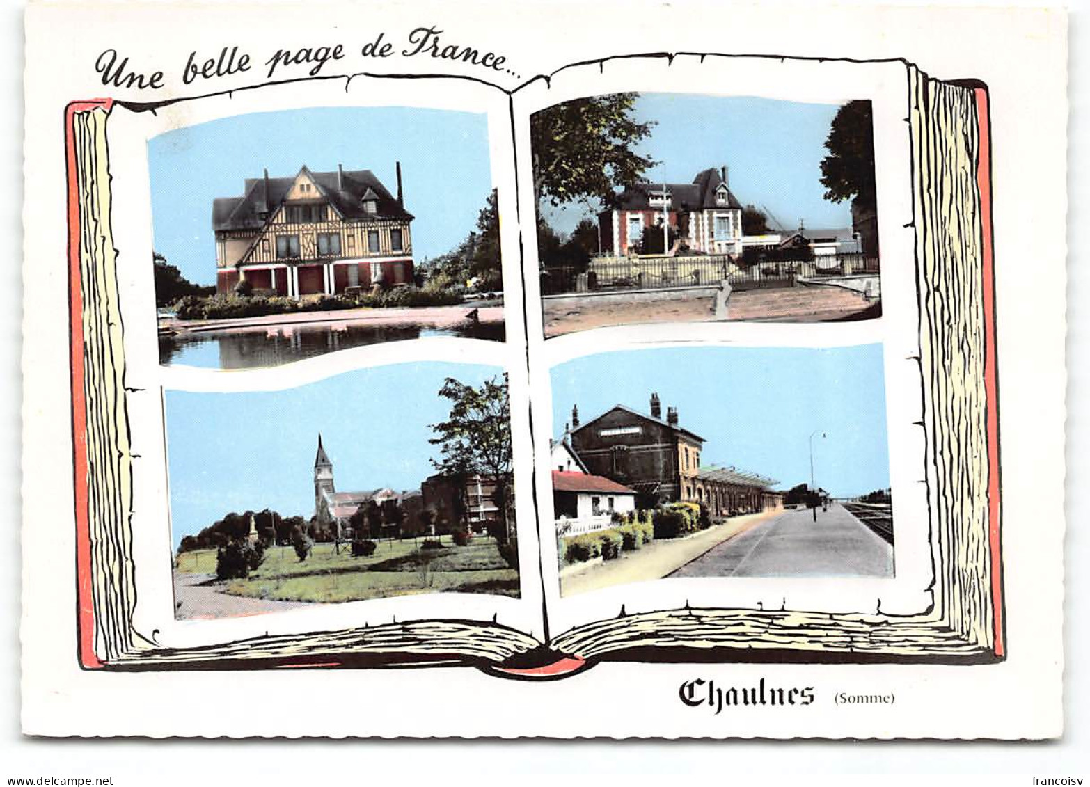 Chaulnes. Multivues Edit Spadem . "Un Belle Page De France" - Chaulnes