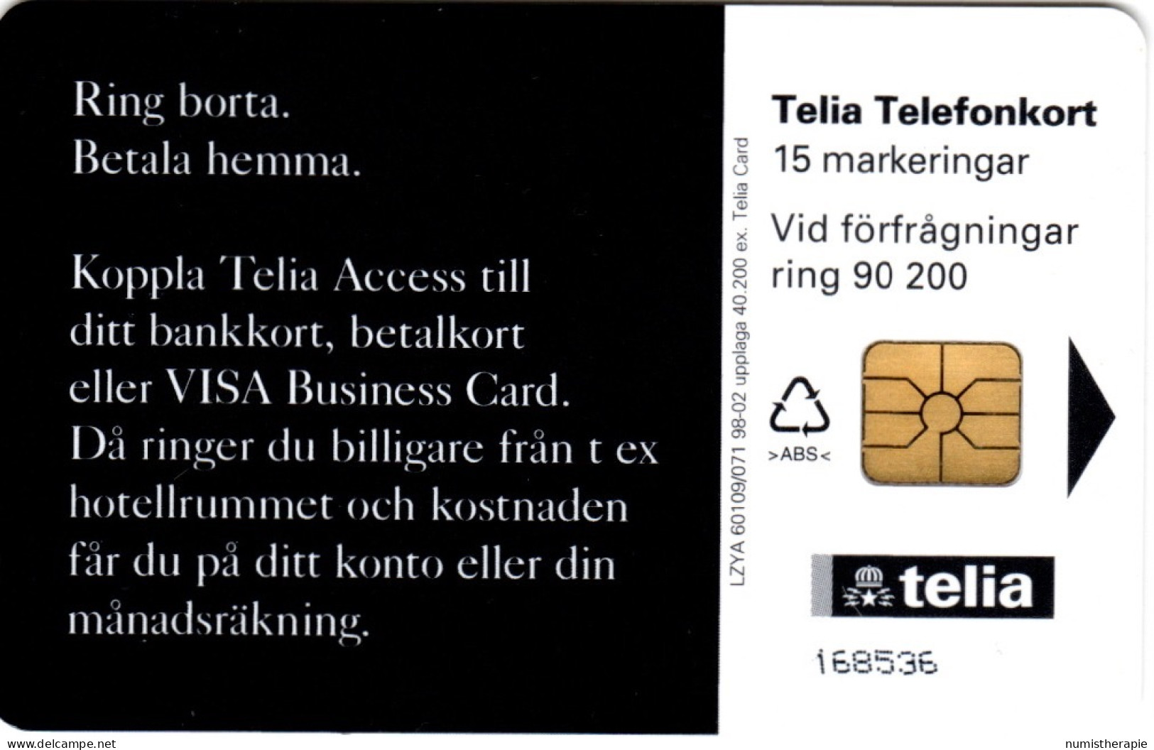 Médaille Föreningssparbanken : Telia Telefonkort - Francobolli & Monete