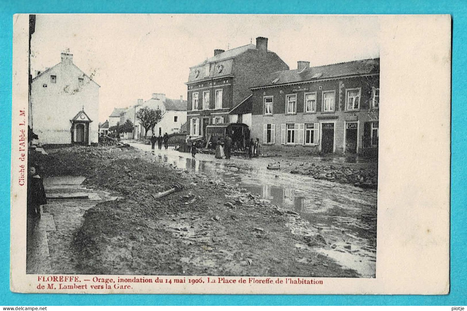 * Floreffe (Namur - La Wallonie) * (Cliché De L'Abbé L.M.) Orage, Inondation 14 Mai 1906, M. Lambert, Vers La Gare - Floreffe