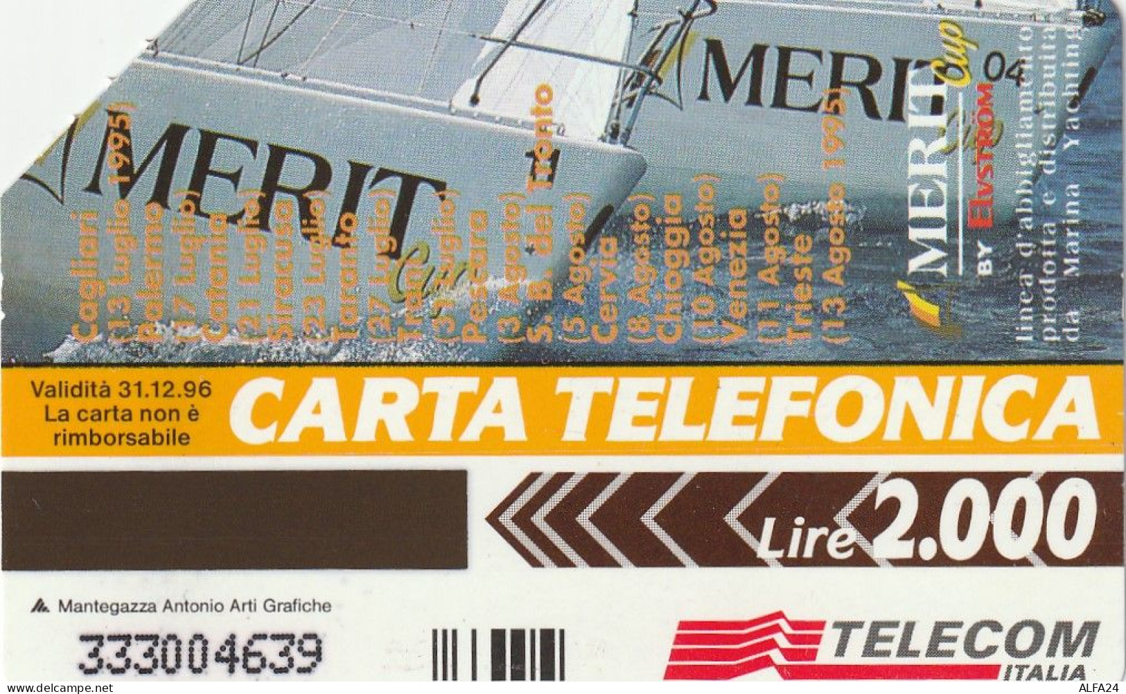 SCHEDA TELEFONICA USATA PRP 244 MERIT CUP  (639 U - Private-Omaggi