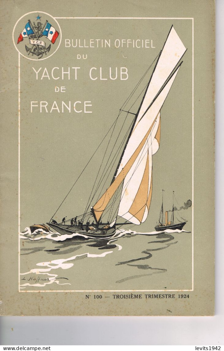 JEUX OLYMPIQUES 1924 - BULLETIN OFFICIELLE DU YACHT CLUB DE FRANCE - - - Andere & Zonder Classificatie