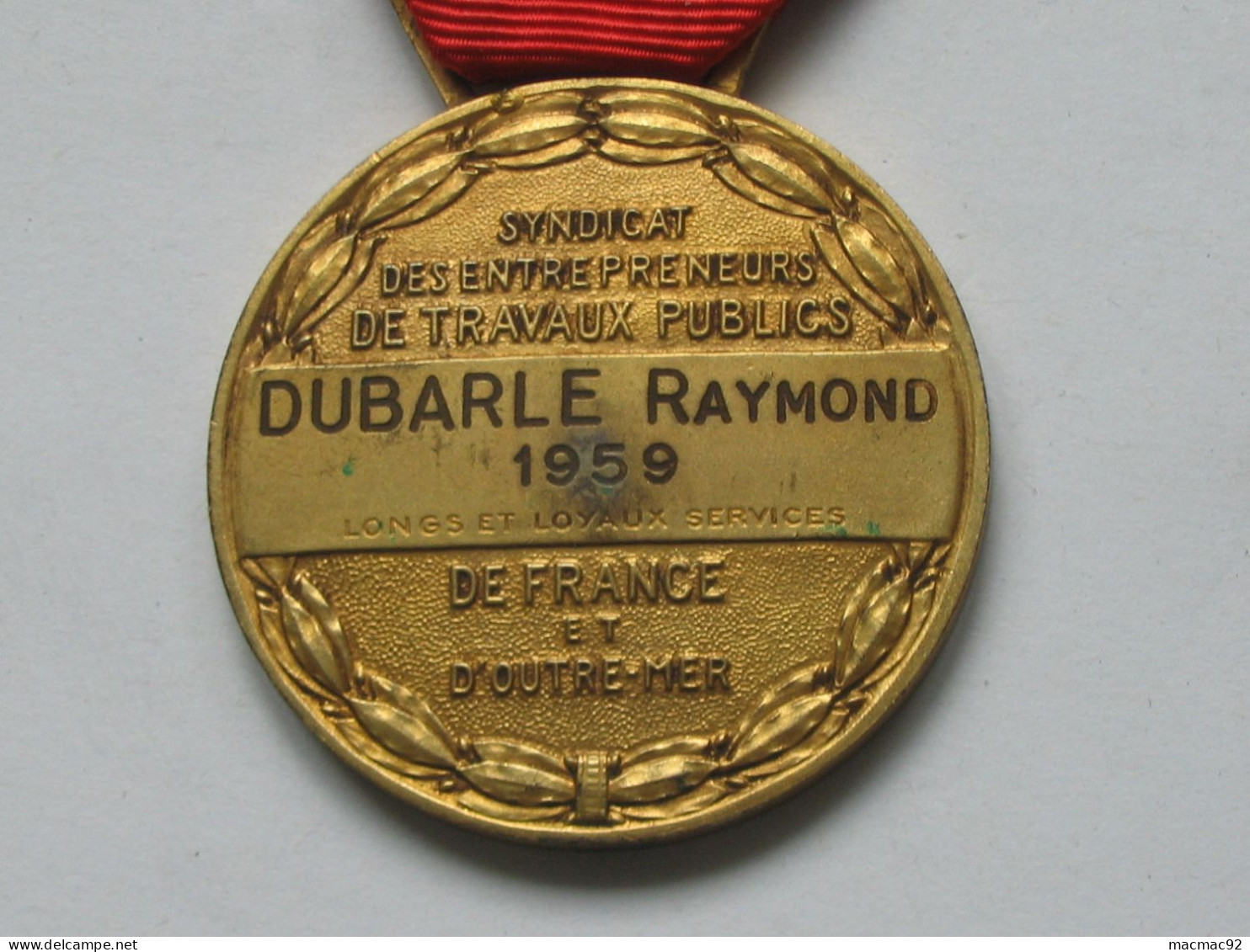 Médaille/décoration -  Syndicat Des Entrepreneurs Des Travaux Publics De France Et D'Outre  *** EN ACHAT IMMEDIAT *** - Frankreich