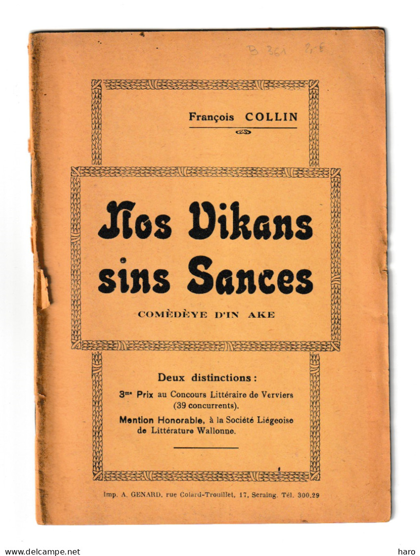 Théâtre Wallon -Livret " Nos Vikans Sins Sances  " Comèdèye En 1 Acte De François COLLIN   -  (B361) - Théâtre