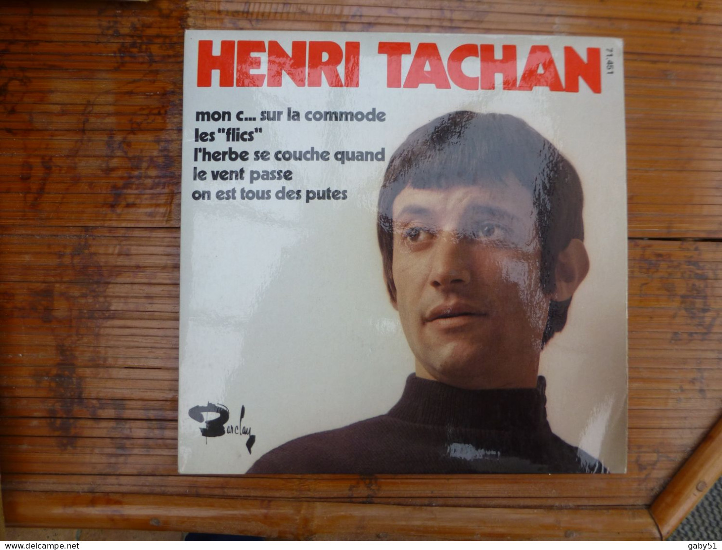 Henri Tachan Mon C..l Sur La Commode, Barclay 71 451 - 45 Rpm - Maxi-Singles