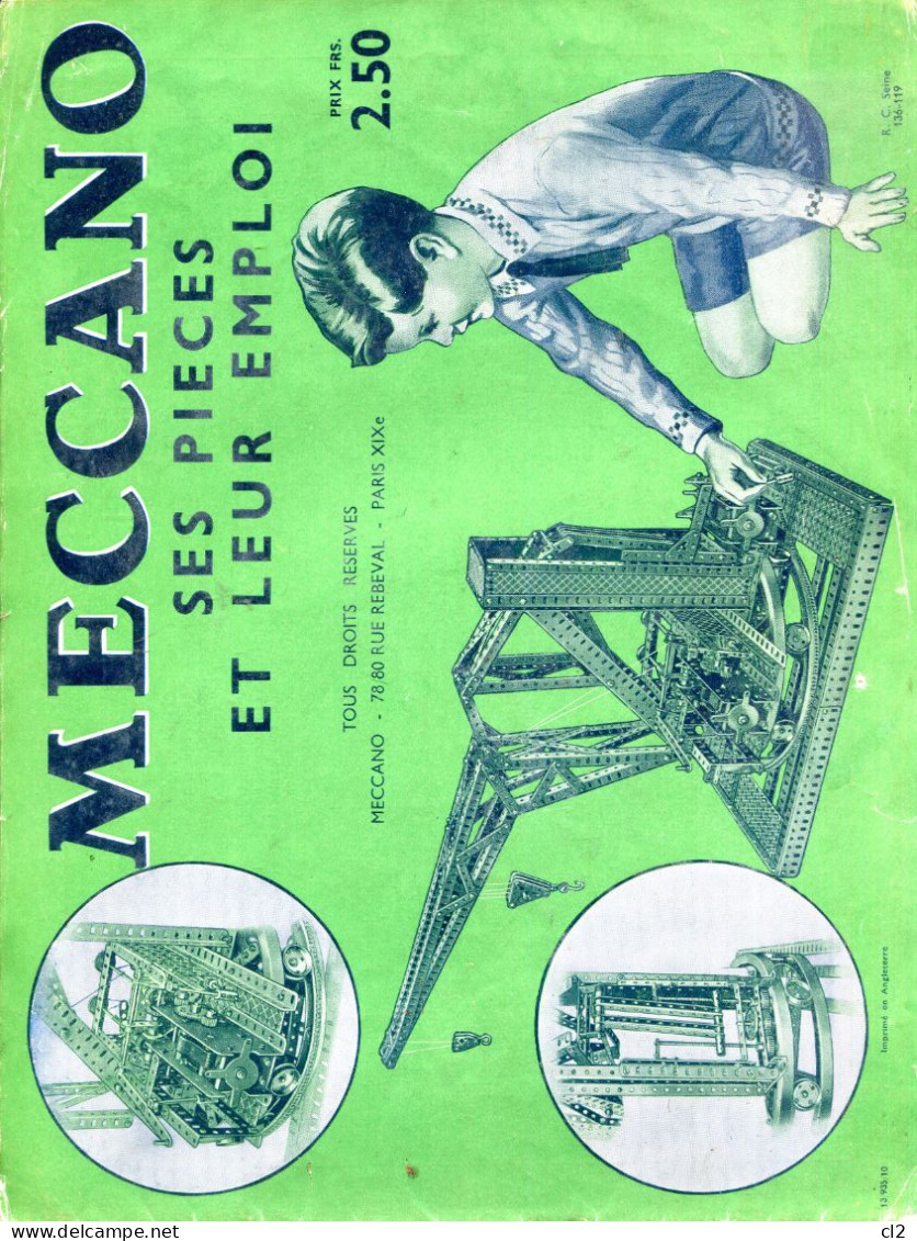 MECCANO - Ses Pièces Et Leur Emploi - Meccano