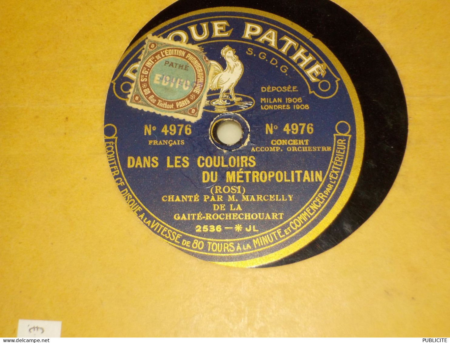 DISQUE 78 TOURS  CHANTE PAR MARCELLY DE LA GAITE ROCHECHOUART 1918 - 78 Rpm - Schellackplatten