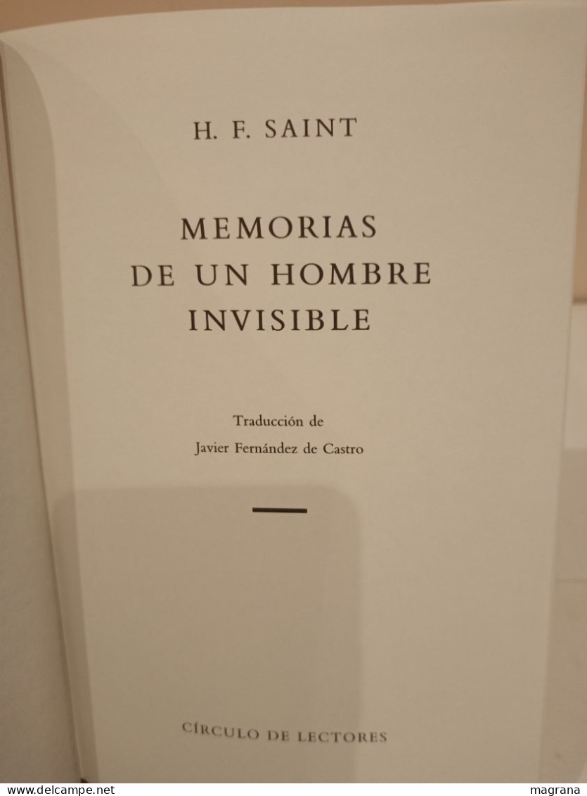 Memorias De Un Hombre Invisible. Harry F. Saint. Círculo De Lectores. 1989. 508 Páginas. - Acción, Aventuras