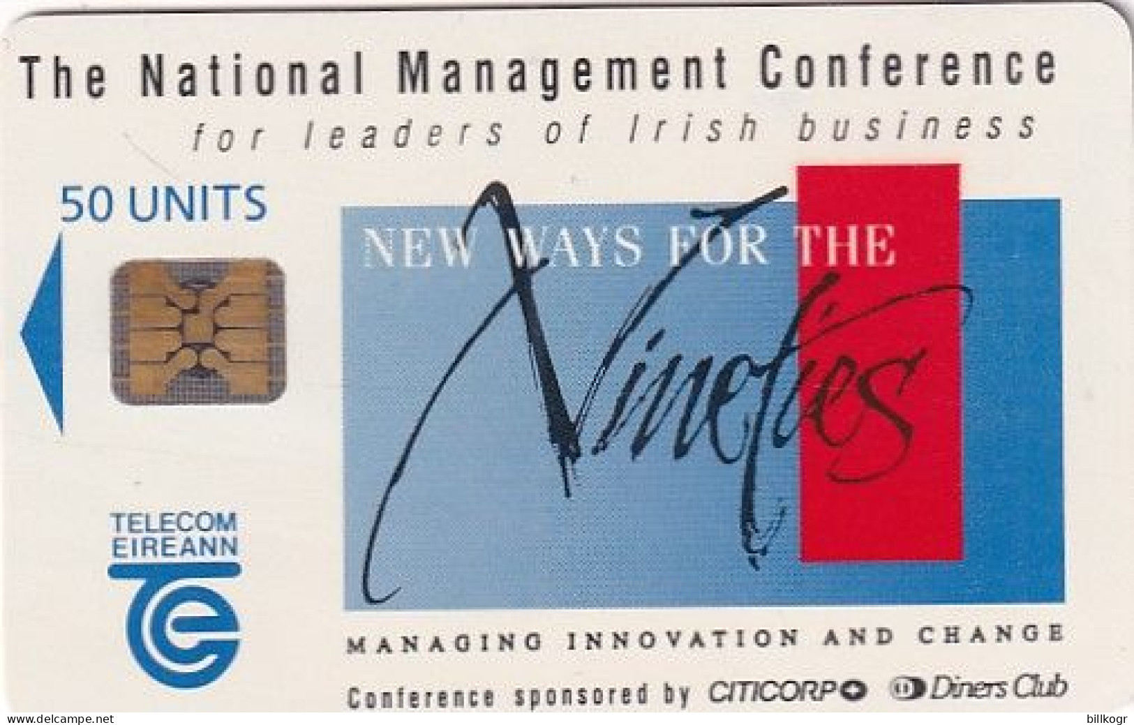 IRELAND - IMI, New Ways For The Nineties, First Chip Issue, Chip SC4, Tirage %2500, 04/90, Mint - Irland