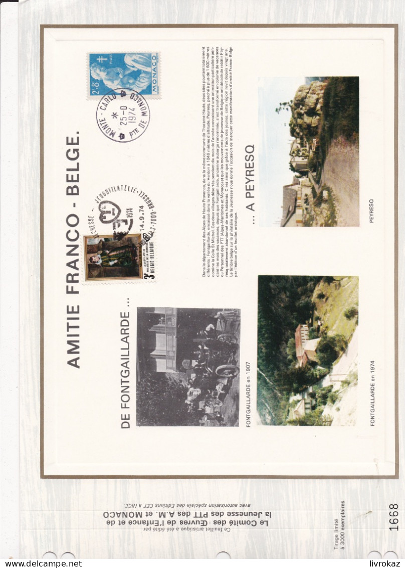 Document Philatélique CEF Amitié Franco-belge, Fontgaillarde, Peyresq 1974, 2 Timbres (Monaco 2F +8F Et Belgique 3F) TBE - Storia Postale