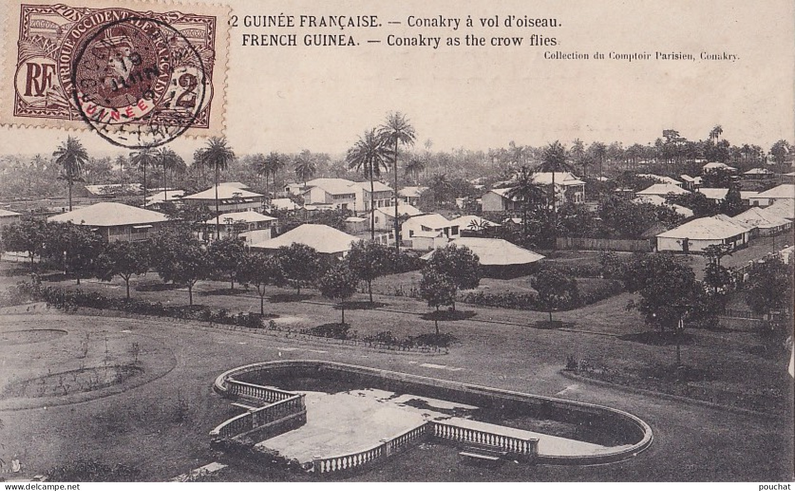 D9- GUINEE FRANCAISE - CONAKRY - A VOL  D ' OISEAU - EDIT. COMPTOIR PARISIEN - EN  1908 - Guinée Française