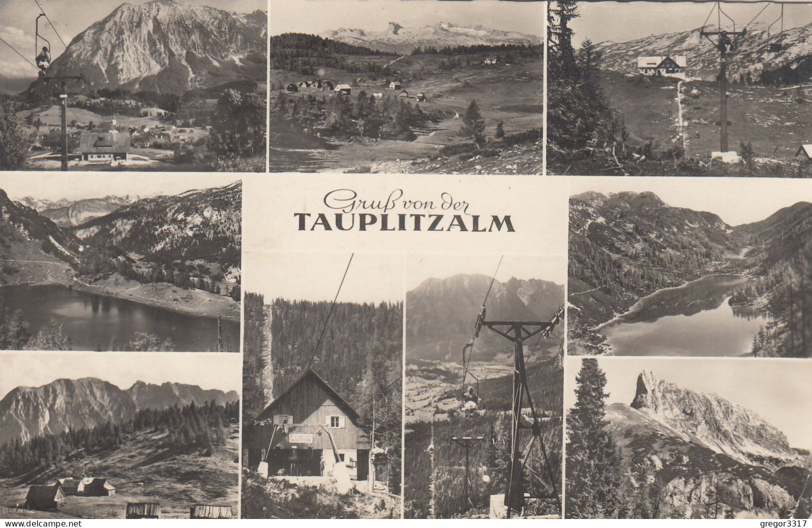 E1337) TAUPLITZ Gruß Von Der TAUPLITZALM S/W Alt - Tauplitz