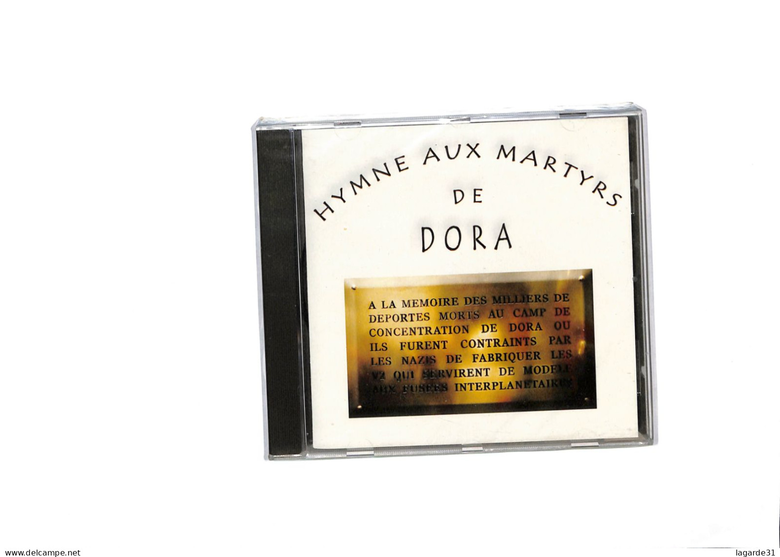 Hymne Aux Martyrs De Dora - 1999  A La Memoire Des Milliers De Déportés - Autres - Musique Française