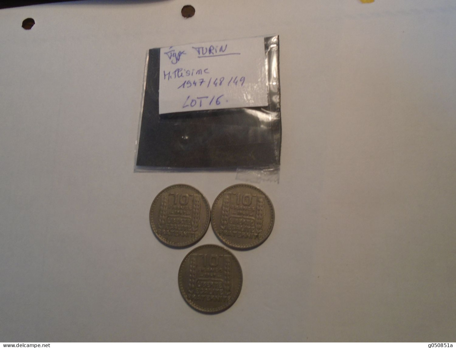 1947/48/49 -  3 Pieces Type TURIN   (3 Pieces  De 10 X 3 Francs ) Cote = 8,00 Eur - 10 Francs