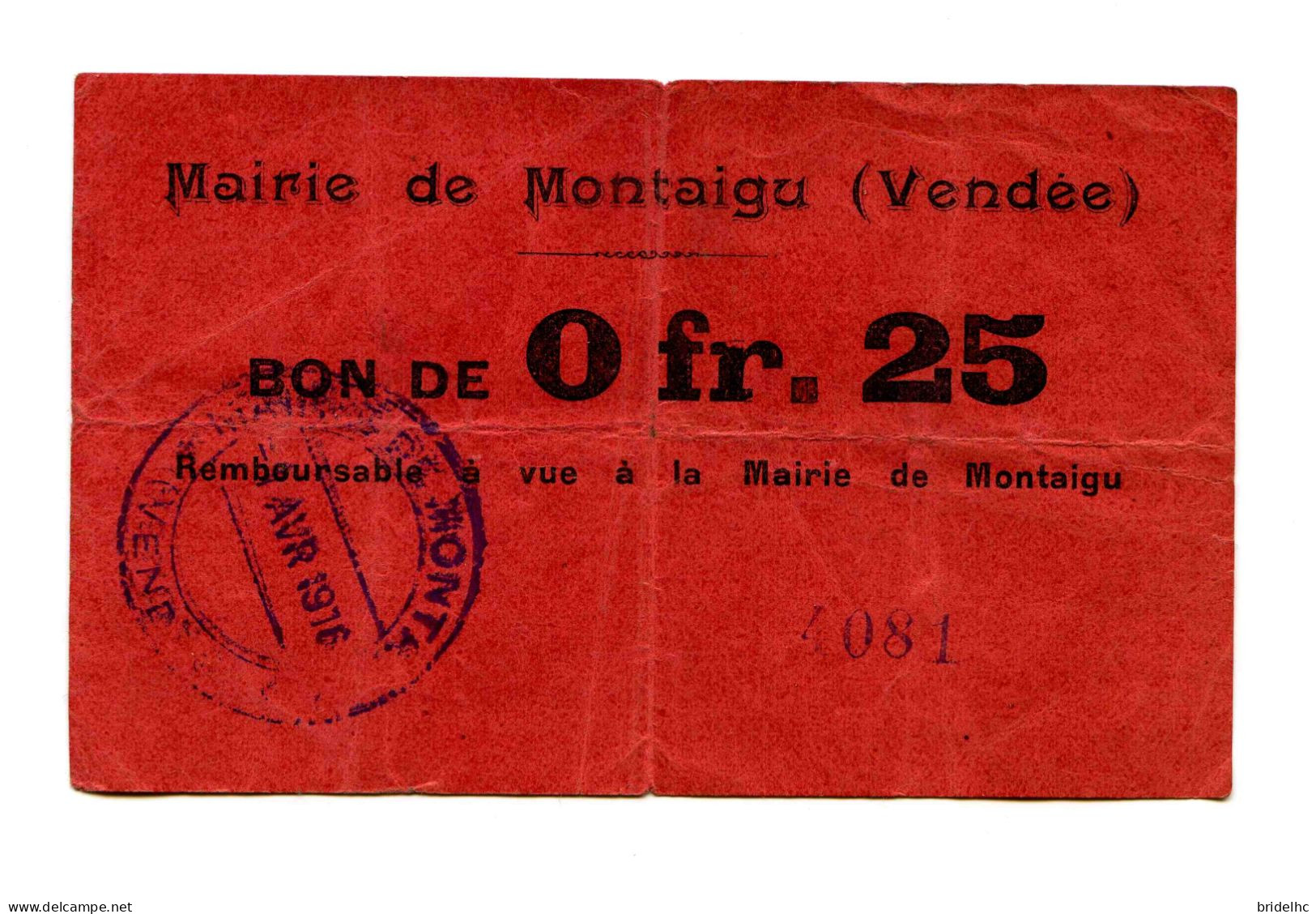 25 Centimes Mairie De Montaigu (Vendée) - Bonos