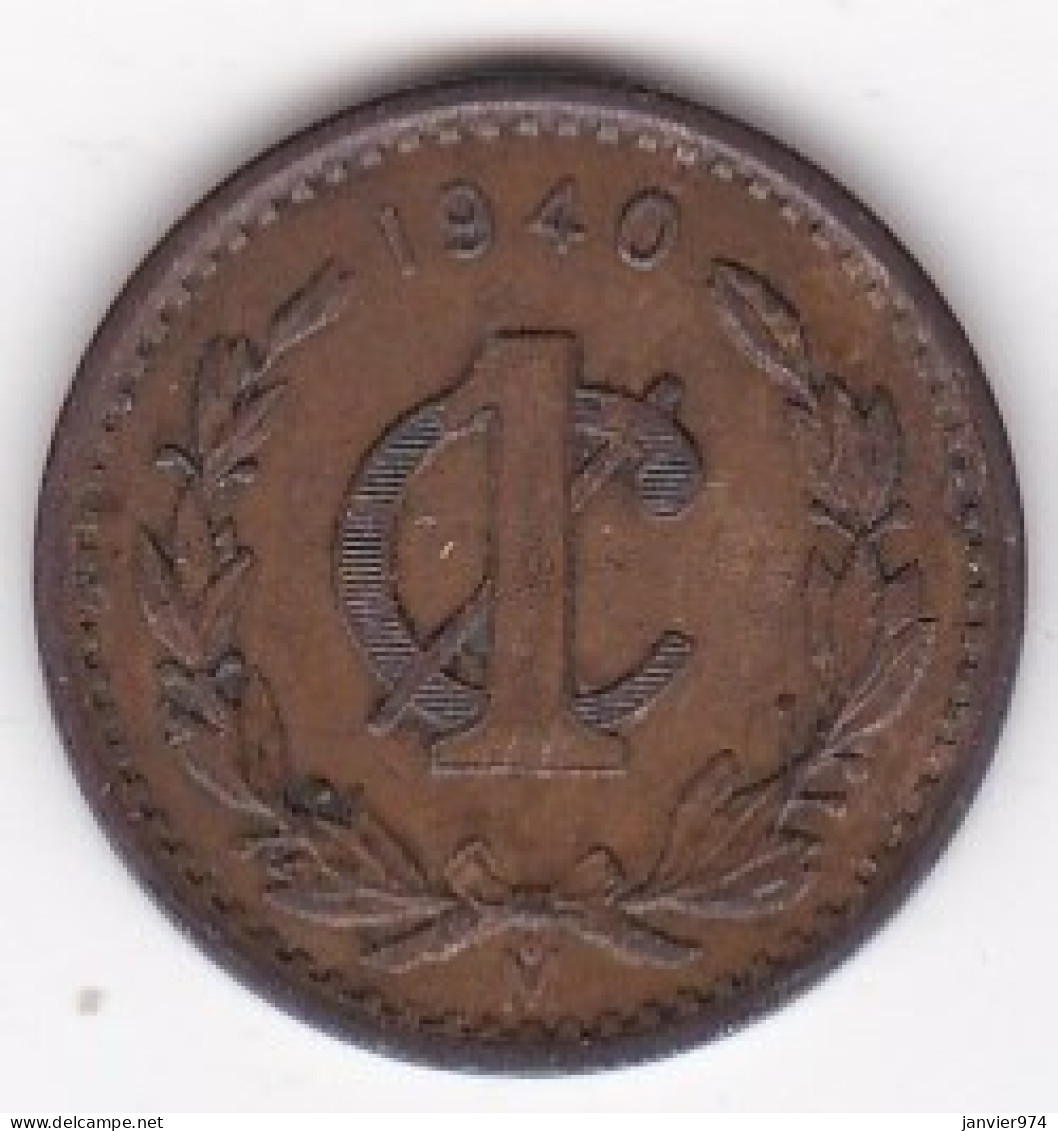 Mexique , 1 Centavo 1940 Mo. En Bronze, KM# 415 - Mexico