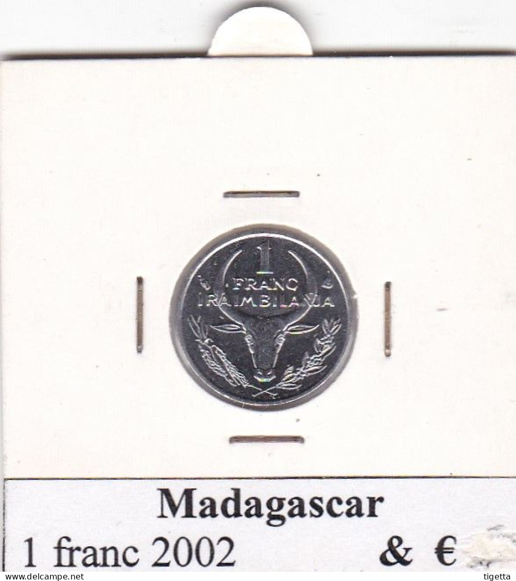 MADAGASCAR 1 FRANC  ANNO 2002  COME DA FOTO - Madagaskar