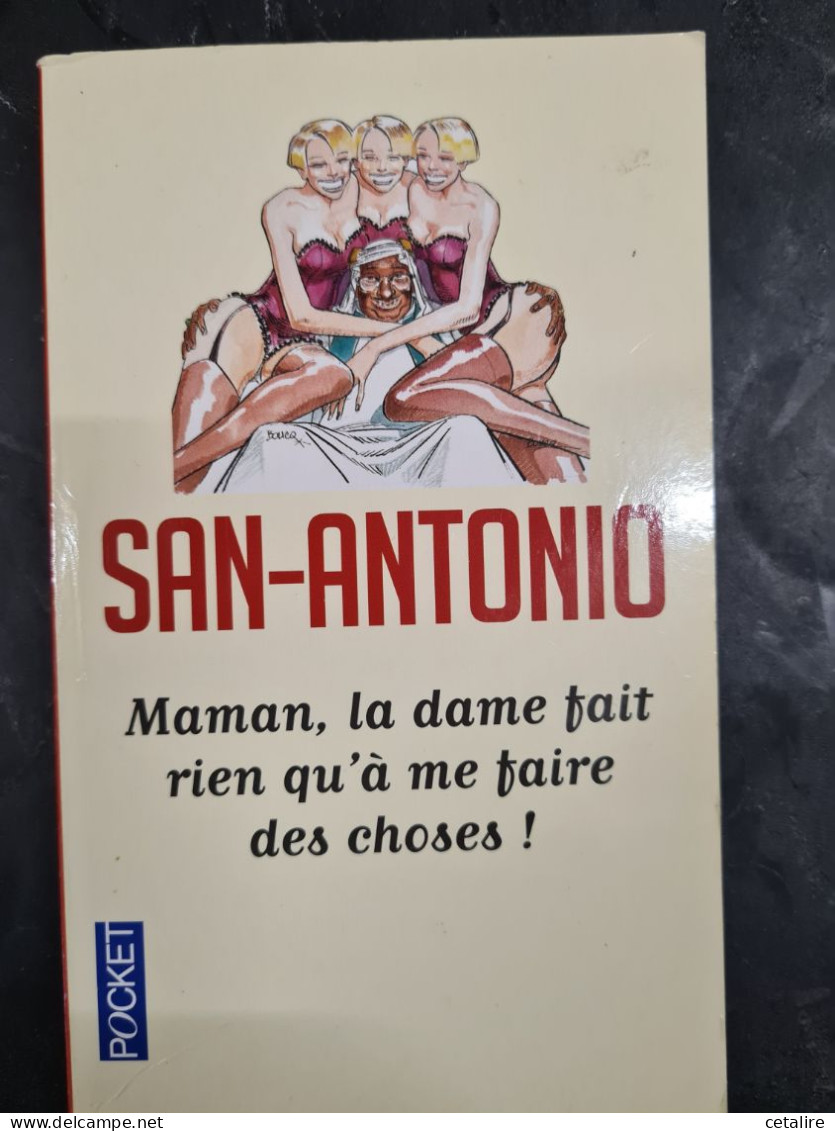 Maman,la Dame Fait Rien Su'a Me Faire Des Choses+++TRES BON ETAT+++ - San Antonio