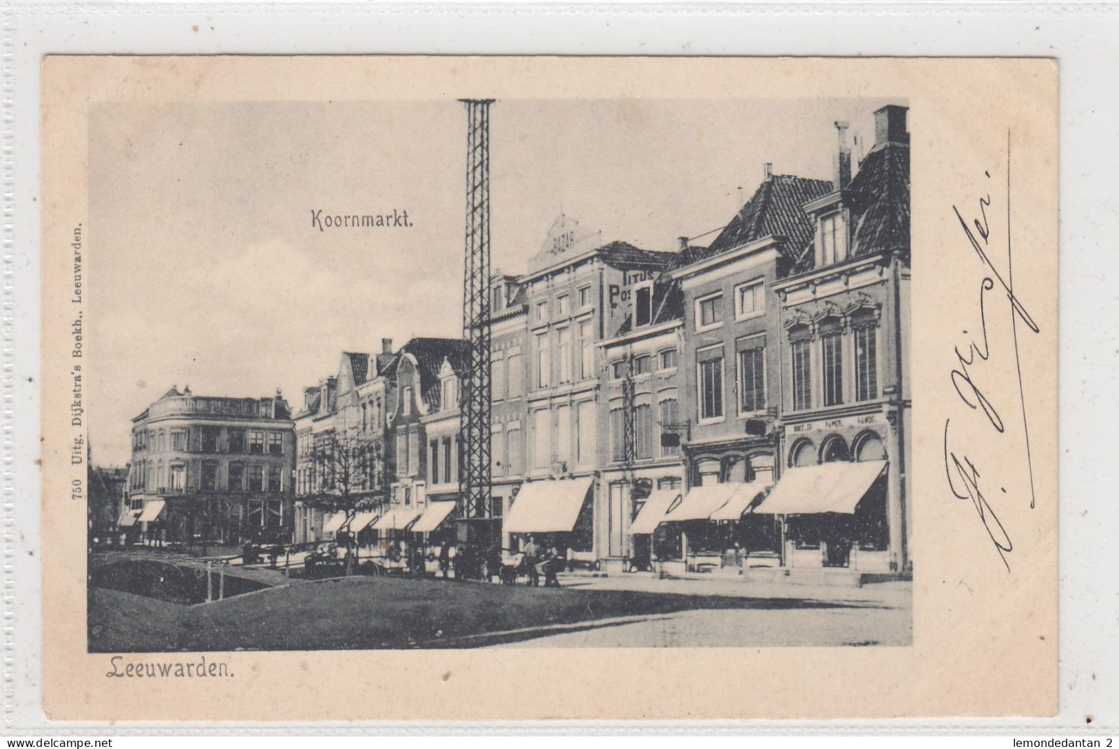 Leeuwarden. Koornmarkt. * - Leeuwarden