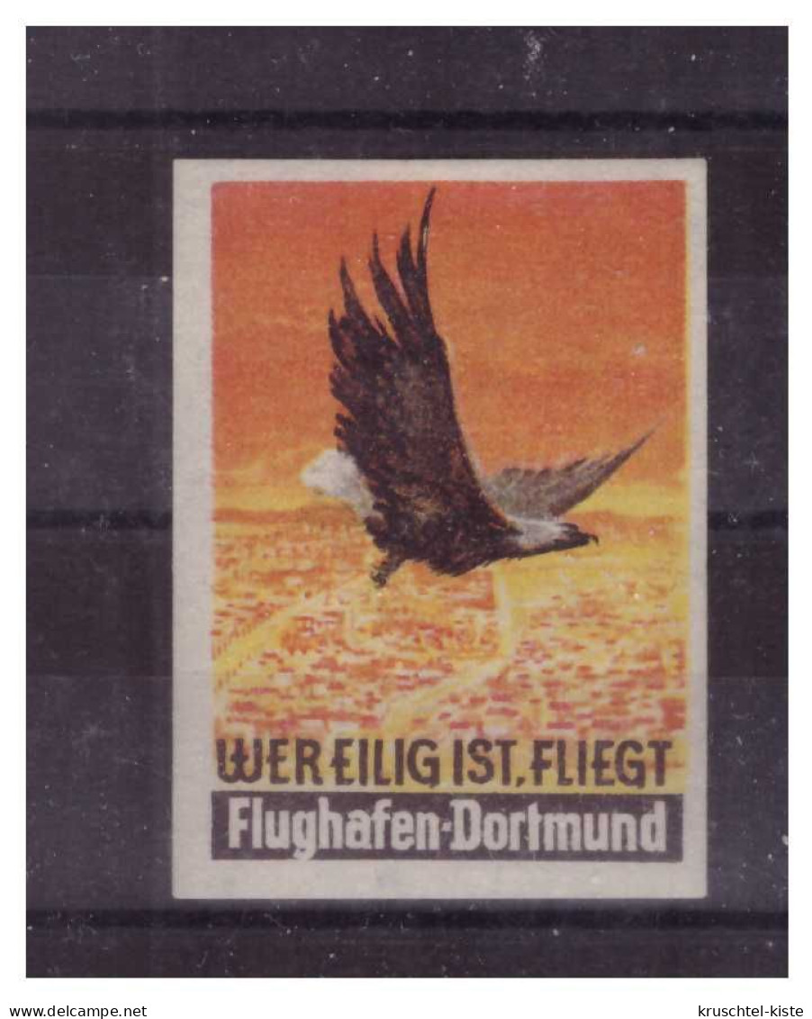 Dt- Reich (023486) Vignette Wer Eilig Ist Fliegt, Flughafen Dortmund, RS Falz - Erinnophilie