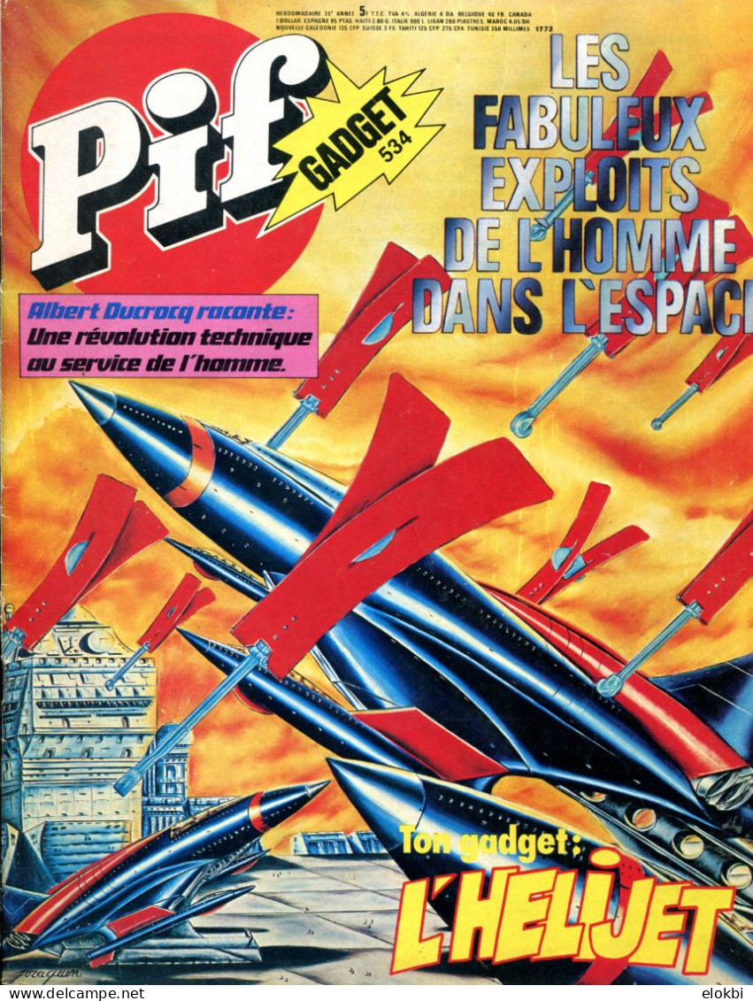 Pif Gadget N°534 De Juin 1979 - Capitaine Apache " Le Chasseur De Primes" - Docteur Justice "Les Vautours De Jicaral" - Pif Gadget