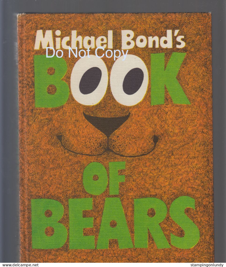 13. Michael Bond's Book Of Bears Purnell, London, 1971. Hardback Retirment Sale Price Slashed! - Antologie