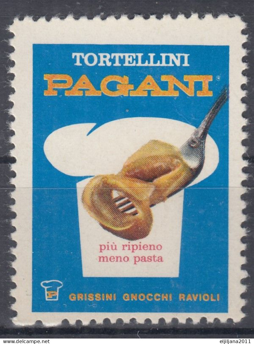 ITALY ⁕ Tortellini PAGANI Ravioli Pasta ⁕ 1v MNH - Cinderella Vignette Reklamemarke Advertising - Erinnophilie