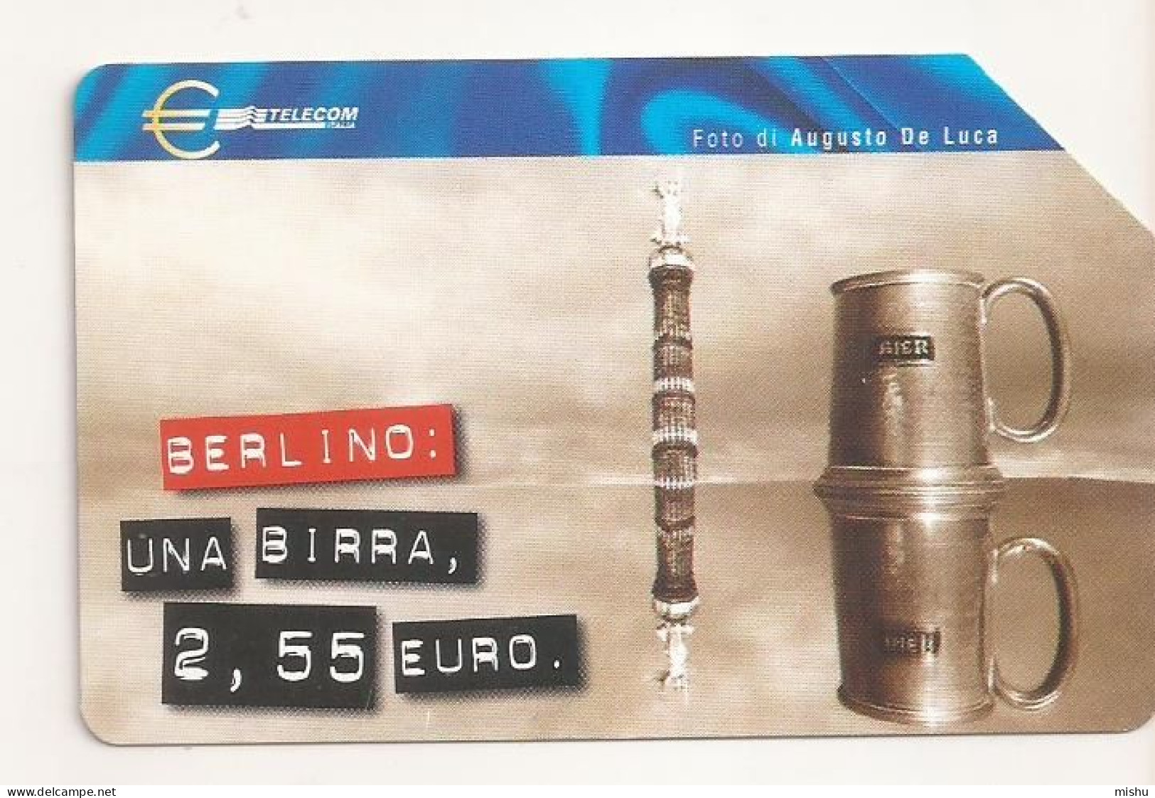 CT1 - Italy Phonecard - Telecom Italia  - 10000 Lire - 5,16 Euro - Berlino:Una Birra - Sonstige & Ohne Zuordnung