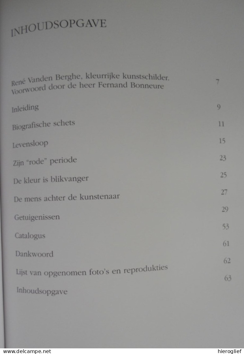 Kunstmonografie René Vanden Berghe ° Oostende 1926-1980 Exempl Nr.11 Door Emanuel Vanden Berghe Eline Devooght - Other & Unclassified