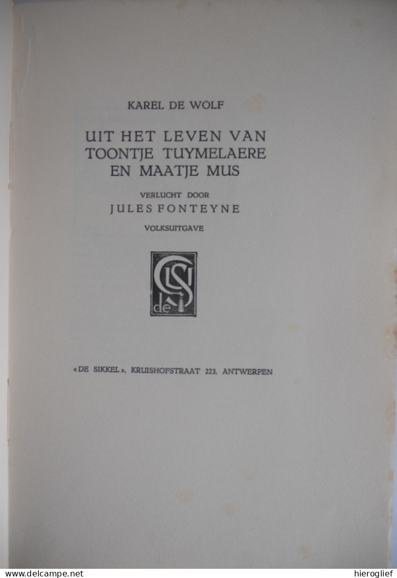 Uit Het Leven Van Toontje Tuymelaere En Maatje Mus Dor Karel De Wolf Verlucht Jules Fonteyne Brugge Brugs Volk Volkstaal - Other & Unclassified