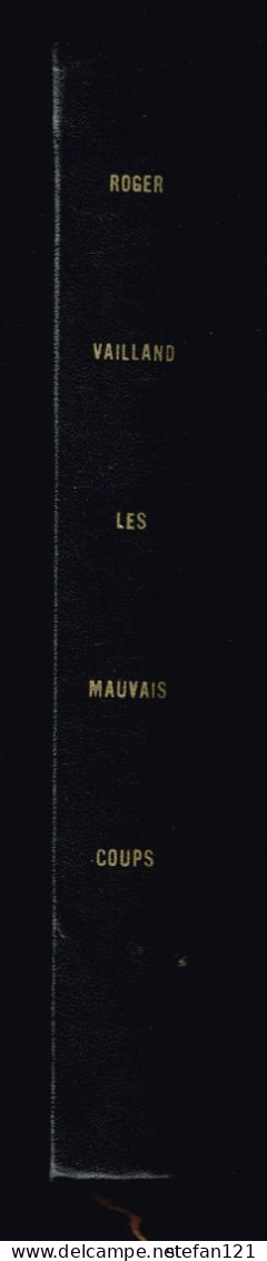Les Mauvais Coups - Roger Vailland - 1948 - N° 3841 - 246 Pages 21,5 X 14,5 Cm - Autores Franceses
