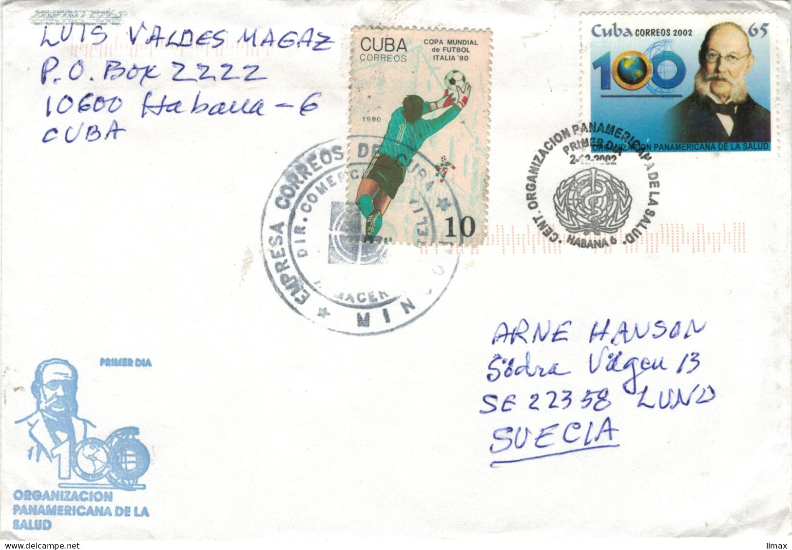 Kuba 2002 Tormann - Org. Panamericana De La Salud > Schweden - Storia Postale