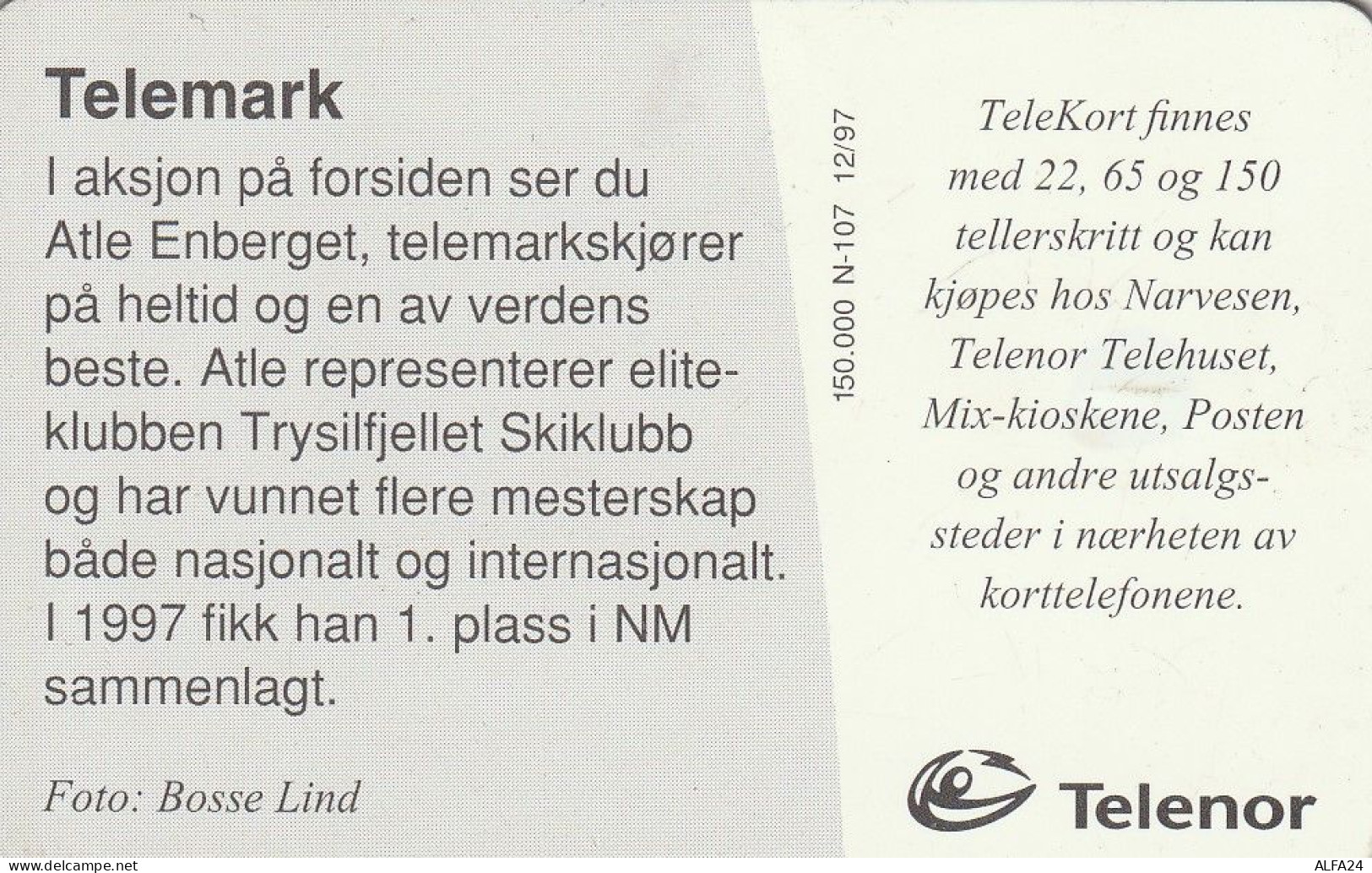 PHONE CARD NORVEGIA  (H26.5 - Norvège