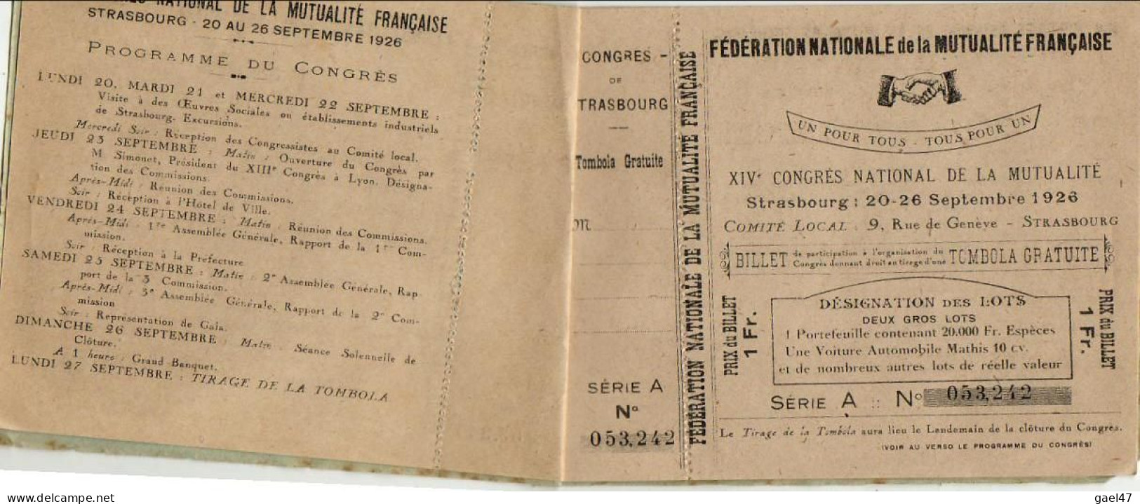 CARNET COMPLET BILLETS TOMBOLA MUTUALITÉ FRANÇAISE STRASBOURG 1926 Avec Programme Du Congrès Au Dos Des Billets - Billetes De Lotería