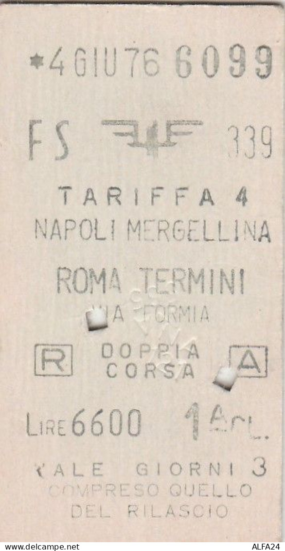 BIGLIETTO FERROVIARIO EDMONSON NAPOLI ROMA L.6600 1976 (30F - Europe